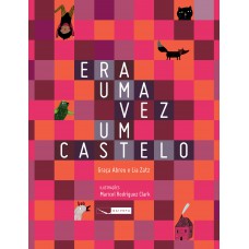 Era uma vez um castelo Era uma vez um castelo