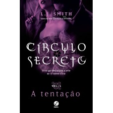 Círculo secreto: A tentação (Vol. 6) Círculo secreto: A tentação (Vol. 6)