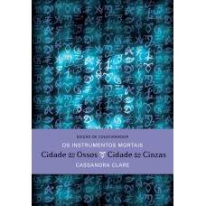 Cidade dos ossos e Cidade das cinzas (Edição de colecionador – 2 em 1)