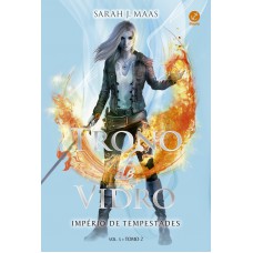 Trono de Vidro: Império de tempestades (Vol. 5 Tomo 2)