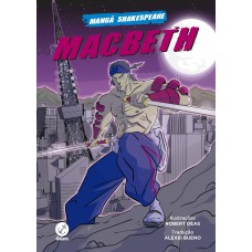 Macbeth (Mangá Shakespeare) Macbeth (Mangá Shakespeare)