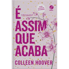 É assim que acaba (Edição de colecionador) É assim que acaba (Edição de colecionador)