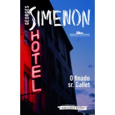 O finado sr. Gallet