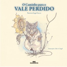 O Caminho para o Vale Perdido O Caminho para o Vale Perdido