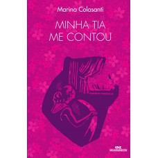 Minha Tia Me Contou Minha Tia Me Contou