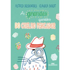 As Grandes Questões do Coelho Pensador As Grandes Questões do Coelho Pensador