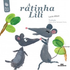 A Ratinha Lili A Ratinha Lili