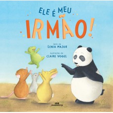 Ele é Meu Irmão! Ele é Meu Irmão!