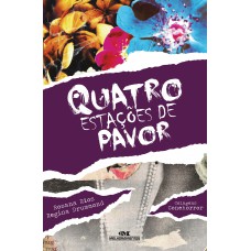 Quatro Estações de Pavor Quatro Estações de Pavor