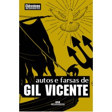 Autos e Farsas de Gil Vicente Autos e Farsas de Gil Vicente