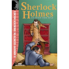 O Arquivo Secreto de Sherlock Holmes O Arquivo Secreto de Sherlock Holmes