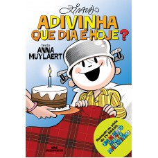 Adivinha Que Dia É Hoje? Adivinha Que Dia É Hoje?