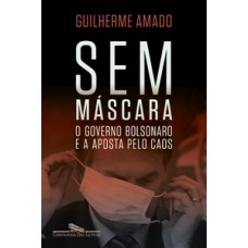 Sem máscara Sem máscara
