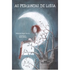 As Perguntas de Luísa As Perguntas de Luísa
