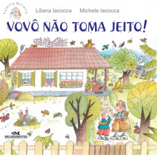 Vovô Não Toma Jeito! Vovô Não Toma Jeito!