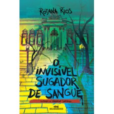 O Invisível Sugador de Sangue