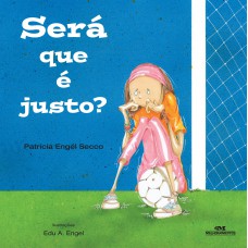Será Que É Justo? Será Que É Justo?
