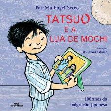 Tatsuo e a Lua de Mochi Tatsuo e a Lua de Mochi