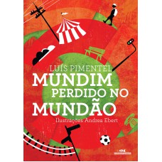 Mundim Perdido no Mundão Mundim Perdido no Mundão