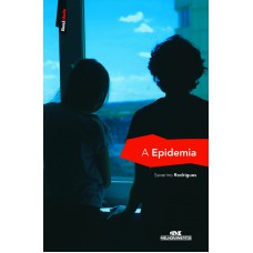 A Epidemia A Epidemia