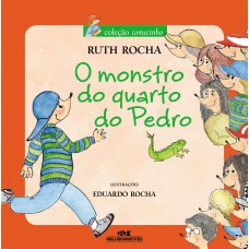 O Monstro do Quarto do Pedro O Monstro do Quarto do Pedro