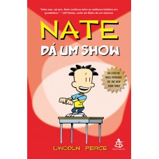 Nate dá um show Nate dá um show