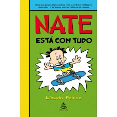 Nate está com tudo Nate está com tudo