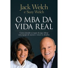 O MBA da vida real O MBA da vida real