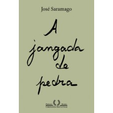A jangada de pedra (nova edição)