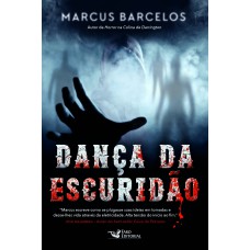 Dança da Escuridão Dança da Escuridão