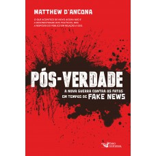 Pós-Verdade Pós-Verdade