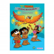 Turma da Mônica Lendas Brasileiras - Uirapuru Turma da Mônica Lendas Brasileiras - Uirapuru