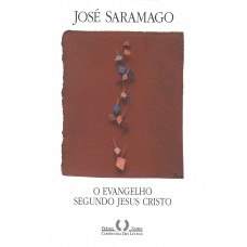 O evangelho segundo Jesus Cristo