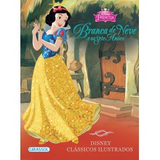 Disney clássicos ilustrados - Branca de Neve Disney clássicos ilustrados - Branca de Neve