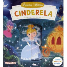 Primeiras histórias - Cinderela Primeiras histórias - Cinderela