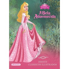 Disney clássicos ilustrados - A Bela Adormecida Disney clássicos ilustrados - A Bela Adormecida