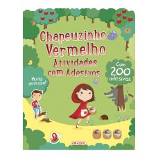 Atividades com adesivos - Chapeuzinho Vermelho Atividades com adesivos - Chapeuzinho Vermelho
