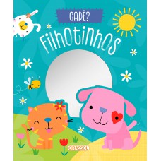 Cadê? Filhotinhos Cadê? Filhotinhos