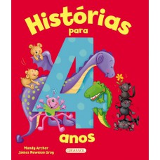 Histórias para 4 anos Histórias para 4 anos