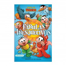 Turma da Mônica - Fábulas Inesquecíveis Turma da Mônica - Fábulas Inesquecíveis