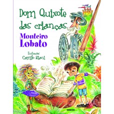 Dom Quixote das Crianças Dom Quixote das Crianças