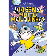 Viagens muito maluquinhas Viagens muito maluquinhas