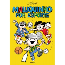Maluquinho por esporte Maluquinho por esporte