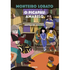 O Picapau Amarelo O Picapau Amarelo