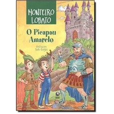 O picapau amarelo O picapau amarelo