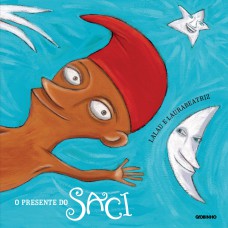 O presente do Saci O presente do Saci