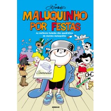 Maluquinho por festas Maluquinho por festas