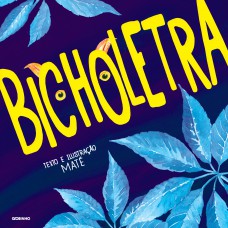 Bicholetra Bicholetra