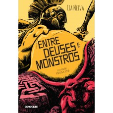 Entre Deuses e Monstros Entre Deuses e Monstros