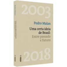 Uma certa ideia de Brasil Uma certa ideia de Brasil